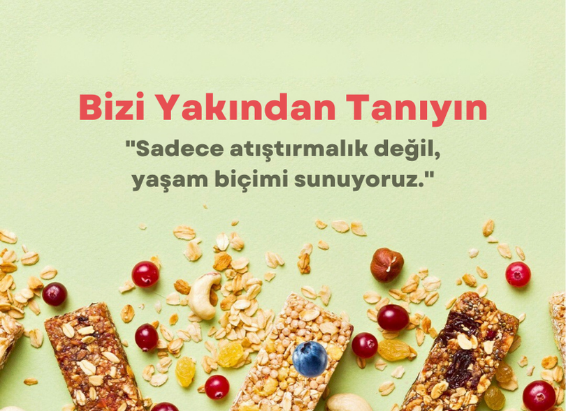 Bizi Yakından Tanıyın